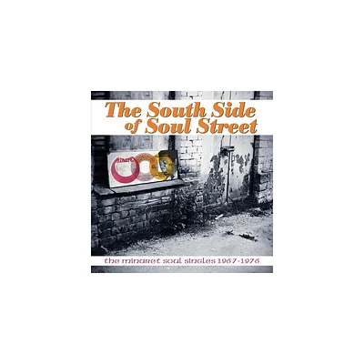 South Side of Soul Street: The Minaret Soul & Var - South Side Of Soul Street: The Minaret Soul Singles 1967-1976 (CD)