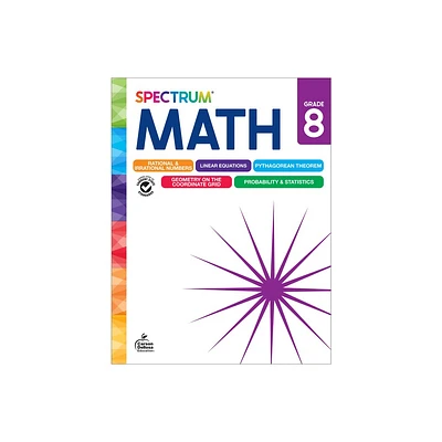 Spectrum Math Workbook, Grade 8 - by Spectrum & Carson Dellosa Education & Elise Craver (Paperback)