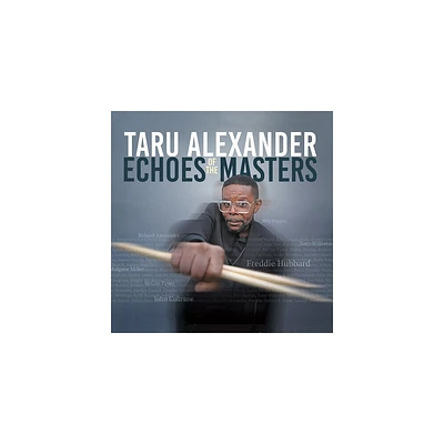 Taru Alexander - Echos of the Masters (CD)