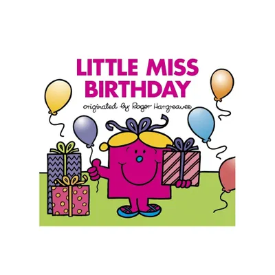 Little Miss Birthday - (Mr. Men and Little Miss) by Roger Hargreaves (Paperback)