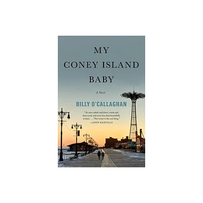 My Coney Island Baby - by Billy OCallaghan (Paperback)