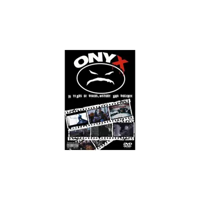 Onyx: 15 Years of Videos, History and Violence (DVD)