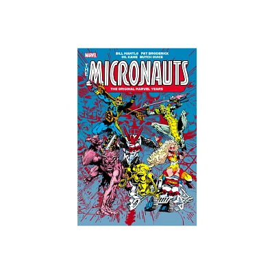 Micronauts: The Original Marvel Years Omnibus Vol. 2 Michael Golden Cover - by Bill Mantlo (Hardcover)