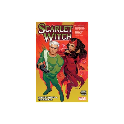 Scarlet Witch by Steve Orlando Vol. 3: Scarlet Witch & Quicksilver - by Steve Orlando & Stan Lee (Paperback)