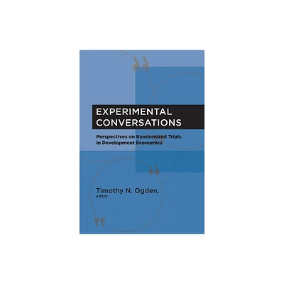 Experimental Conversations - by Timothy N Ogden (Paperback)