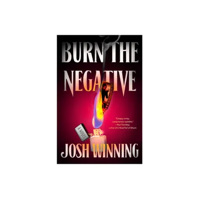 Burn the Negative