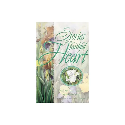 Stories for a Faithful Heart - (Paperback)