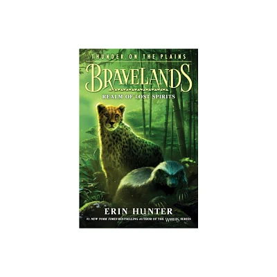 Bravelands: Thunder on the Plains #3: Realm of Lost Spirits - by Erin Hunter (Hardcover)