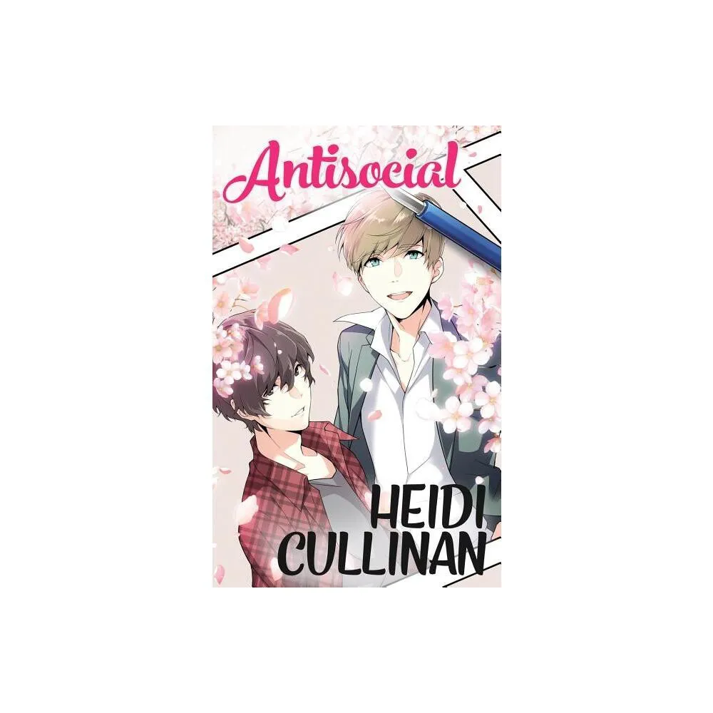 Antisocial - by Heidi Cullinan (Paperback)