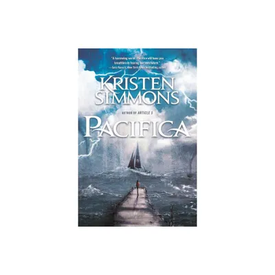 Pacifica - by Kristen Simmons (Paperback)