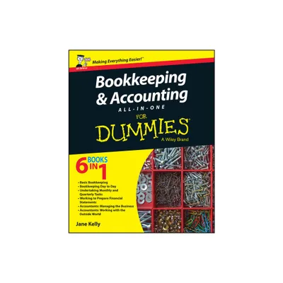 Bookkeeping and Accounting All-In-One for Dummies - UK - by Jane E Kelly (Paperback)