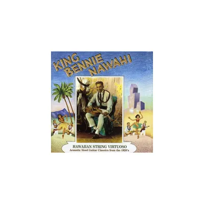 King Bennie Nawahi - Hawaiian String Virtuoso: Steel Guitar Recordings of the 1920s (CD)