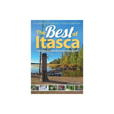 The Best of Itasca - by Deane Johnson (Paperback)