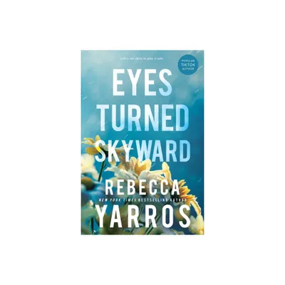 Eyes Turned Skyward - (Flight & Glory) by Rebecca Yarros (Paperback)