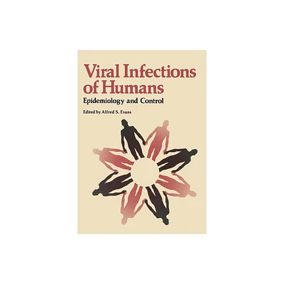 Viral Infections of Humans - by Alfred Evans (Paperback)