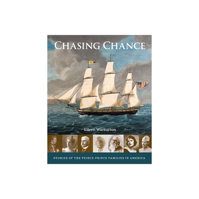 Chasing Chance - by Eileen Warburton (Hardcover)