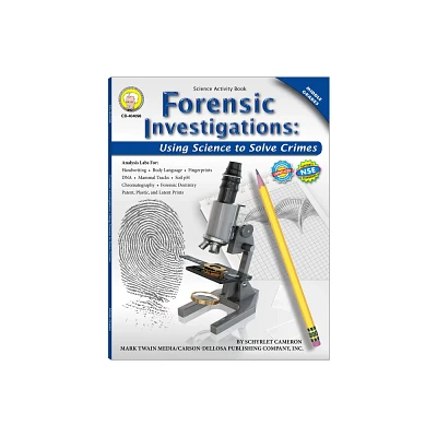 Forensic Investigations, Grades 6 - 8 - by Schyrlet Cameron & Janie Doss & Suzanne Myers (Paperback)