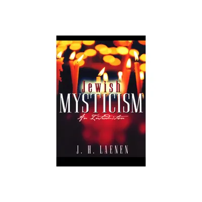 Jewish Mysticism - by J H Laenen (Paperback)