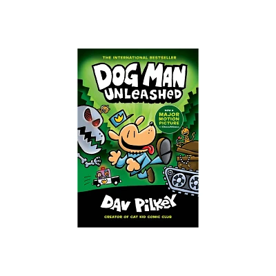 Dog Man Unleashed: From the Creator of Captain Underpants (Dog Man #2), Volume 2 - by Dav Pilkey (Hardcover)