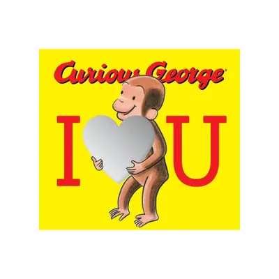 Curious George: I Love You Board Book with Mirrors - by H A Rey