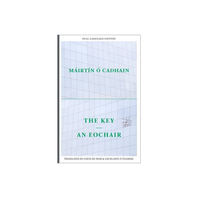 Key - (Irish Literature) by Mirtn  Cadhain (Paperback)