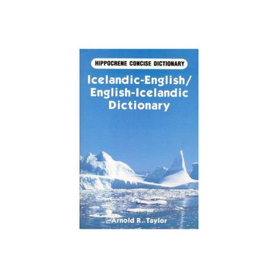 Icelandic-English/English-Icelandic Concise Dictionary - (Hippocrene Concise Dictionary) by Arnold Taylor (Paperback)