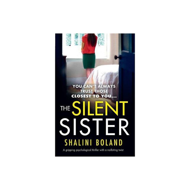 The Silent Sister - by Shalini Boland (Paperback)