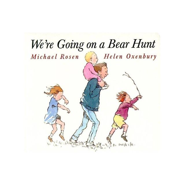 Were Going on a Bear Hunt ( Classic Board Books) by Michael Rosen