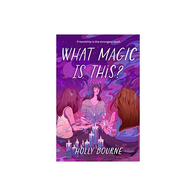 What Magic Is This? - (Everyone Can Be a Reader (Teen Contemporary)) by Holly Bourne (Paperback)