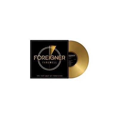 Foreigner - Farewell - The Very Best Of Foreigner - GOLD (Vinyl)