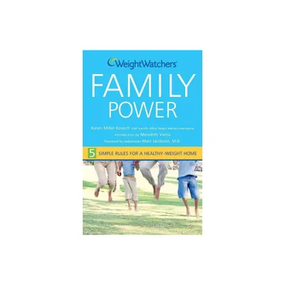 Weight Watchers Family Power - by Karen Miller-Kovach (Paperback)