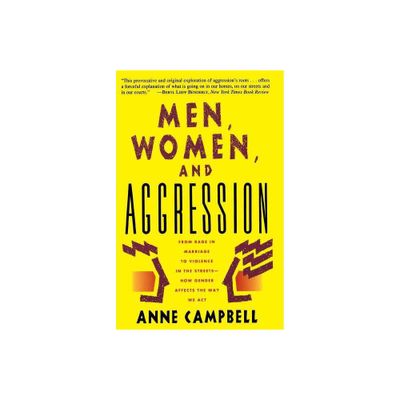 Men, Women, and Aggression - by Anne Campbell (Paperback)