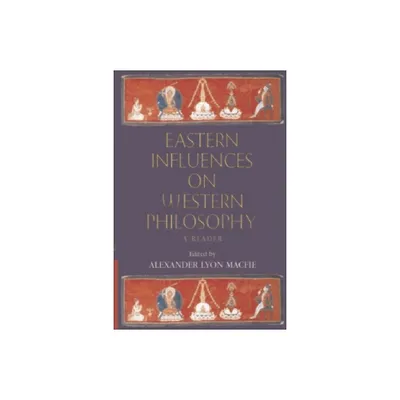 Eastern Influences on Western Philosophy - by A L Macfie (Paperback)