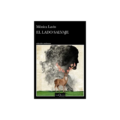 El Lado Salvaje / The Wild Side - by Mnica Lavn (Paperback)