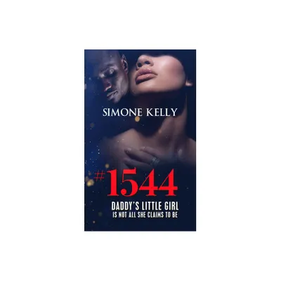 #1544 - by Simone Kelly (Paperback)