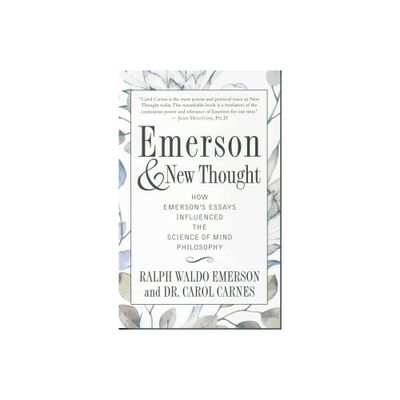 Emerson and New Thought - by Ralph Waldo Emerson & Carnes (Paperback)