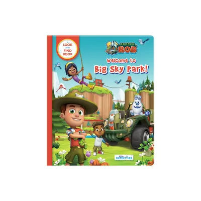 Ranger Rob: Welcome to Big Sky Park (Little Detectives) - (Board Book)