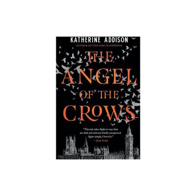 The Angel of the Crows - by Katherine Addison (Paperback)