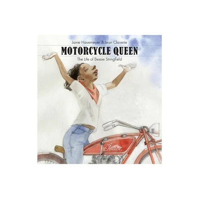 Motorcycle Queen - by Janie Havemeyer (Hardcover)