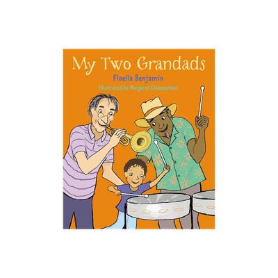 My Two Grandads - by Floella Benjamin (Paperback)