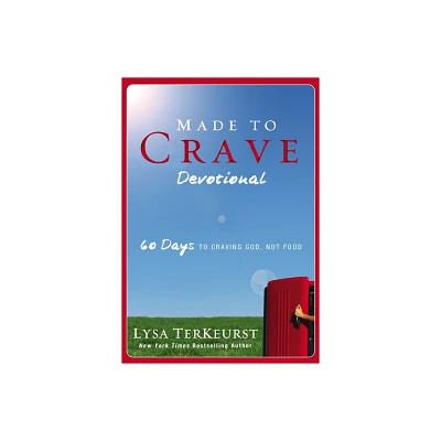 Made to Crave Devotional - by Lysa TerKeurst (Paperback)