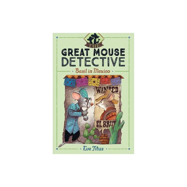 Basil in Mexico - (Great Mouse Detective) by Eve Titus (Paperback)