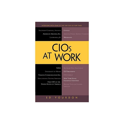 Cios at Work - by Ed Yourdon (Paperback)