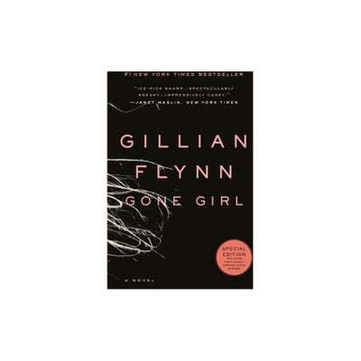 Gone Girl (Reprint) (Paperback) by Gillian Flynn