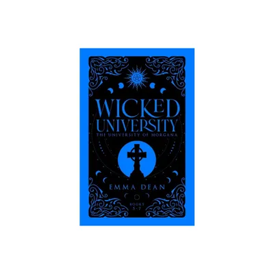 Wicked University 5-7 - (Council of Paranormals Special Edition Omnibus Collection) by Emma Dean (Paperback)