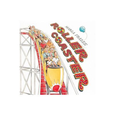 Roller Coaster - by Marla Frazee (Hardcover)