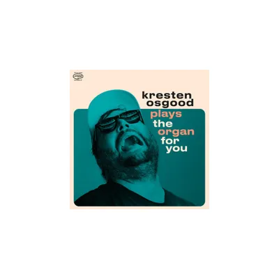 Kresten Osgood - Plays The Organ For You (Vinyl)