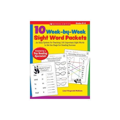 10 Week-By-Week Sight Word Packets - by Lisa McKeon (Paperback)