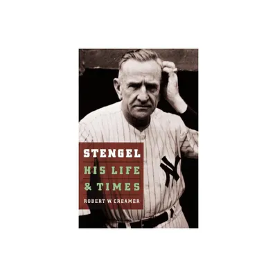 Stengel - by Robert W Creamer (Paperback)