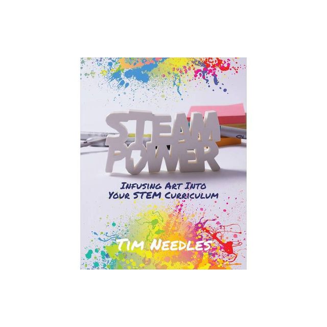 Steam Power - by Tim Needles (Paperback)